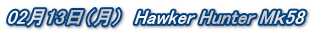 0213ij@Hawker Hunter M58
